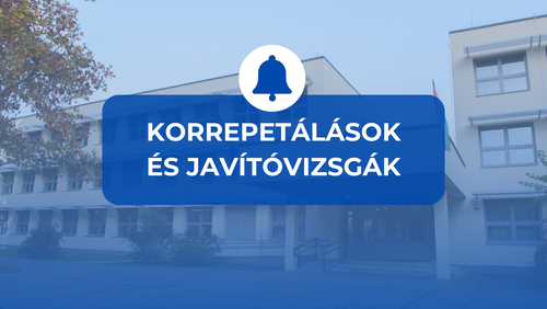 Korrepetálások és javítóvizsgák