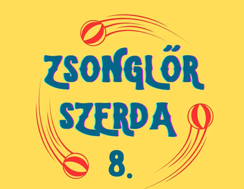 Zsonglőr szerda 8.